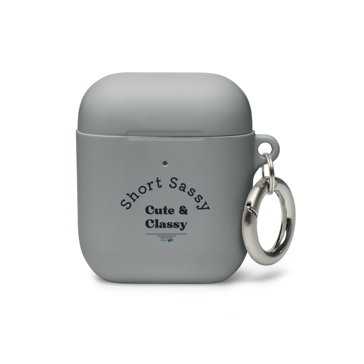AirPods case - Short, Sassy, Cute & Classy