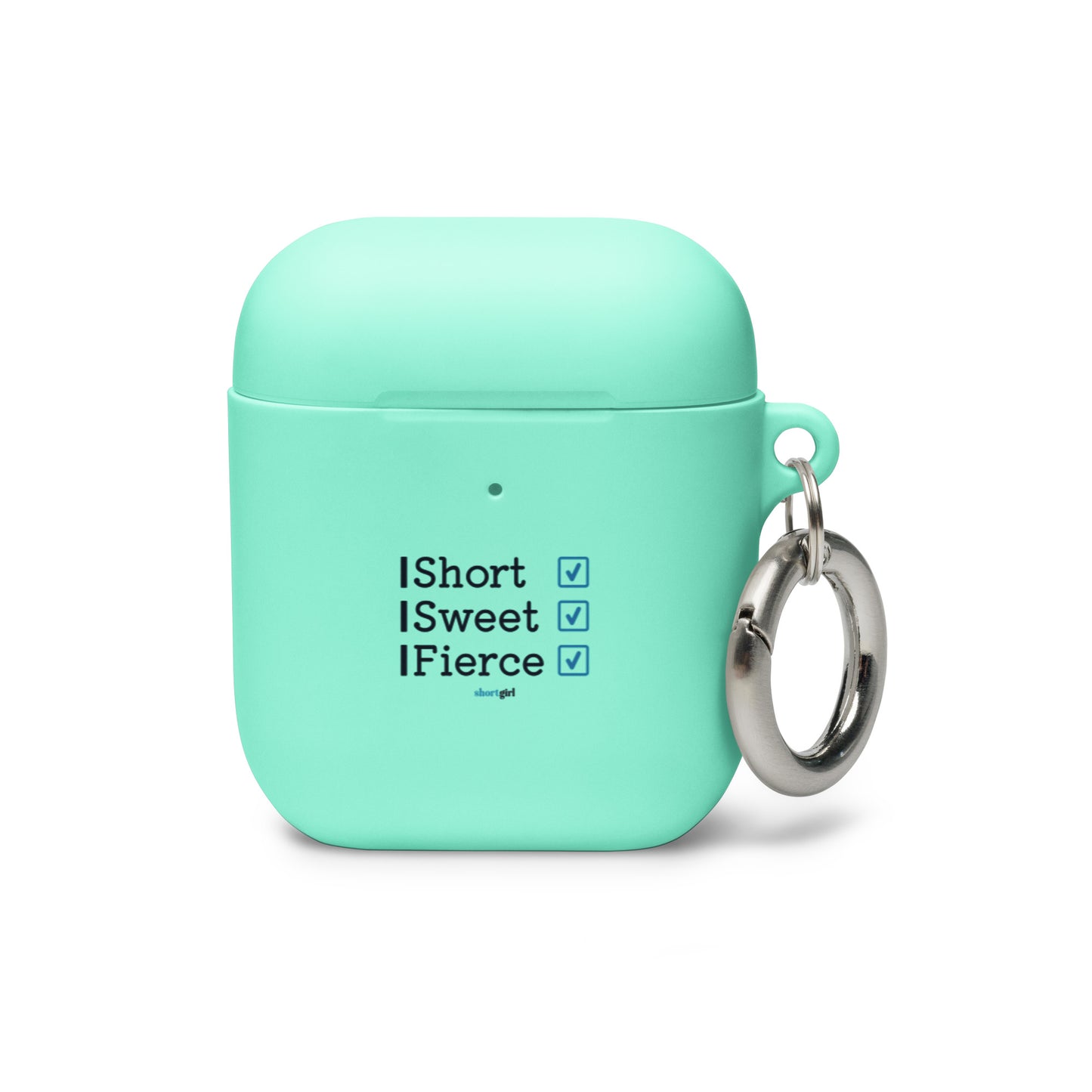 AirPods case - Short, Sweet, Fierce