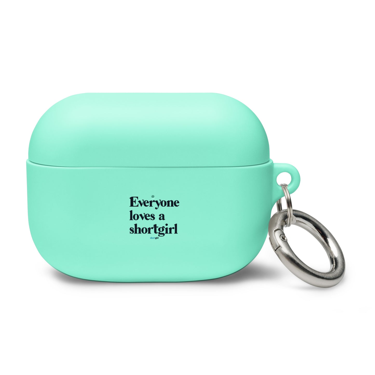 AirPods case - Everyone loves a shortgirl
