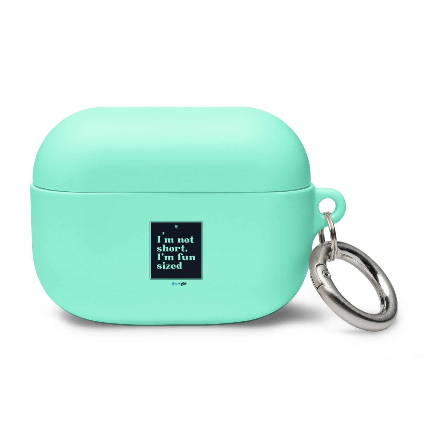 AirPods case - I'm not short, I'm fun sized