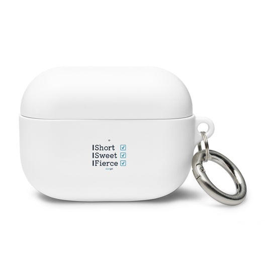 AirPods case - Short, Sweet, Fierce