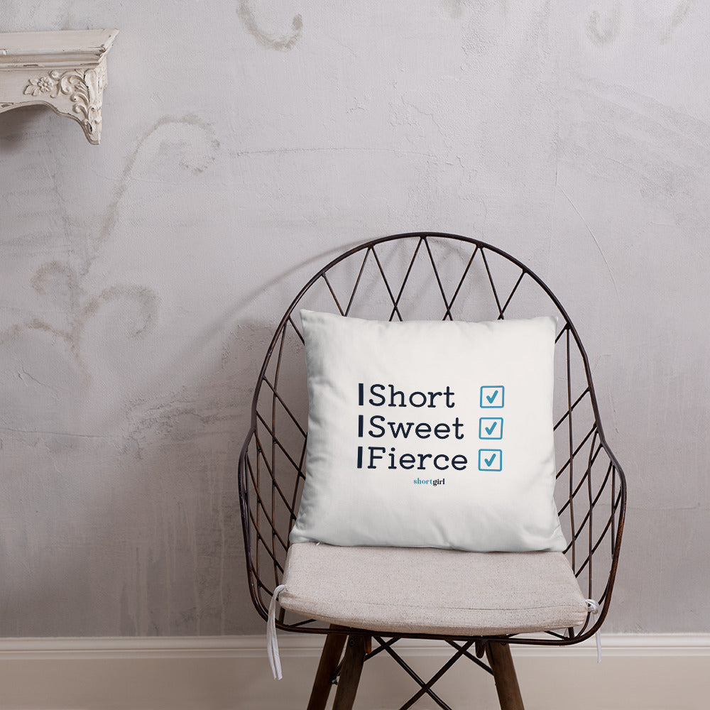 Basic Pillow - Short, Sweet, Fierce