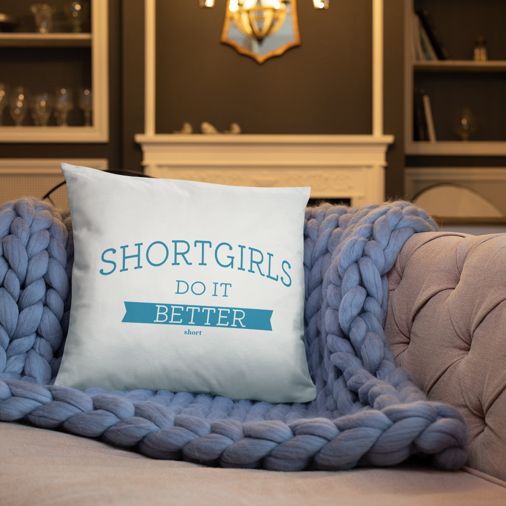 Basic Pillow - shortgirl do it better