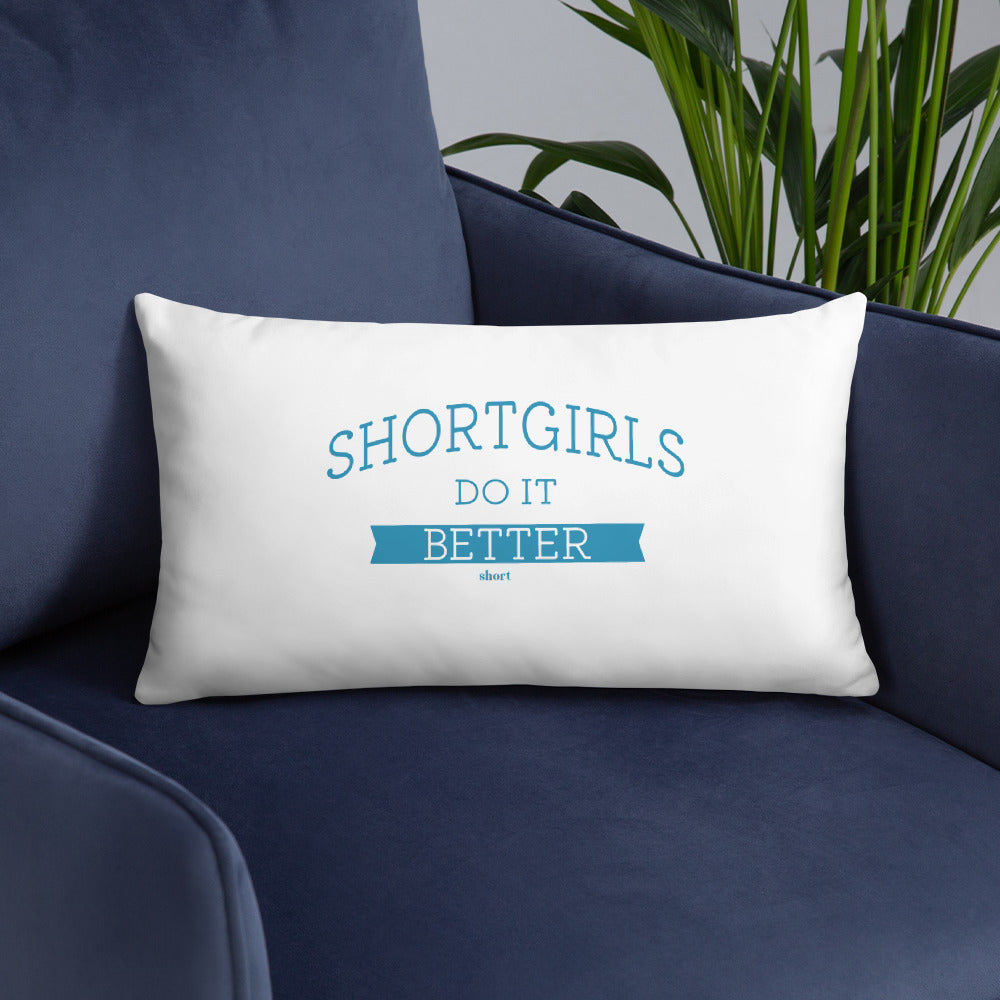 Basic Pillow - shortgirl do it better