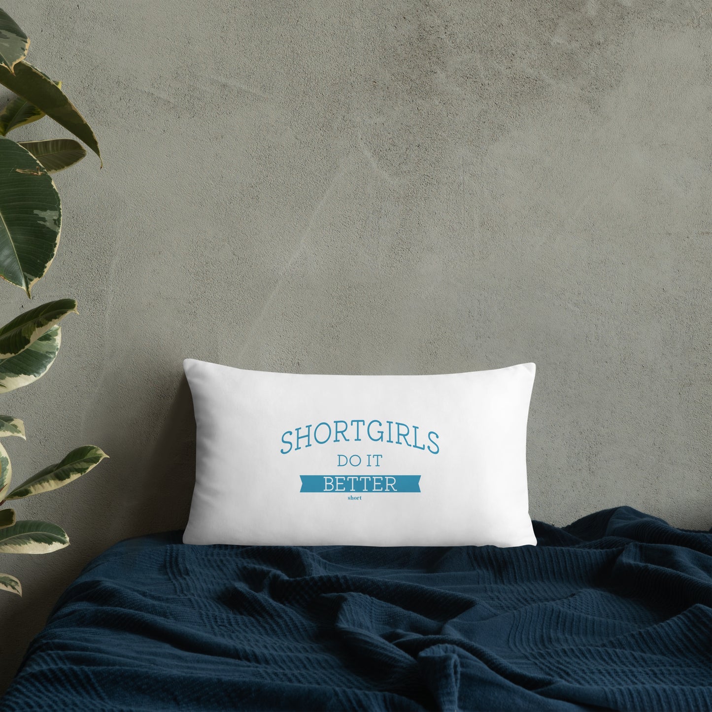 Basic Pillow - shortgirl do it better