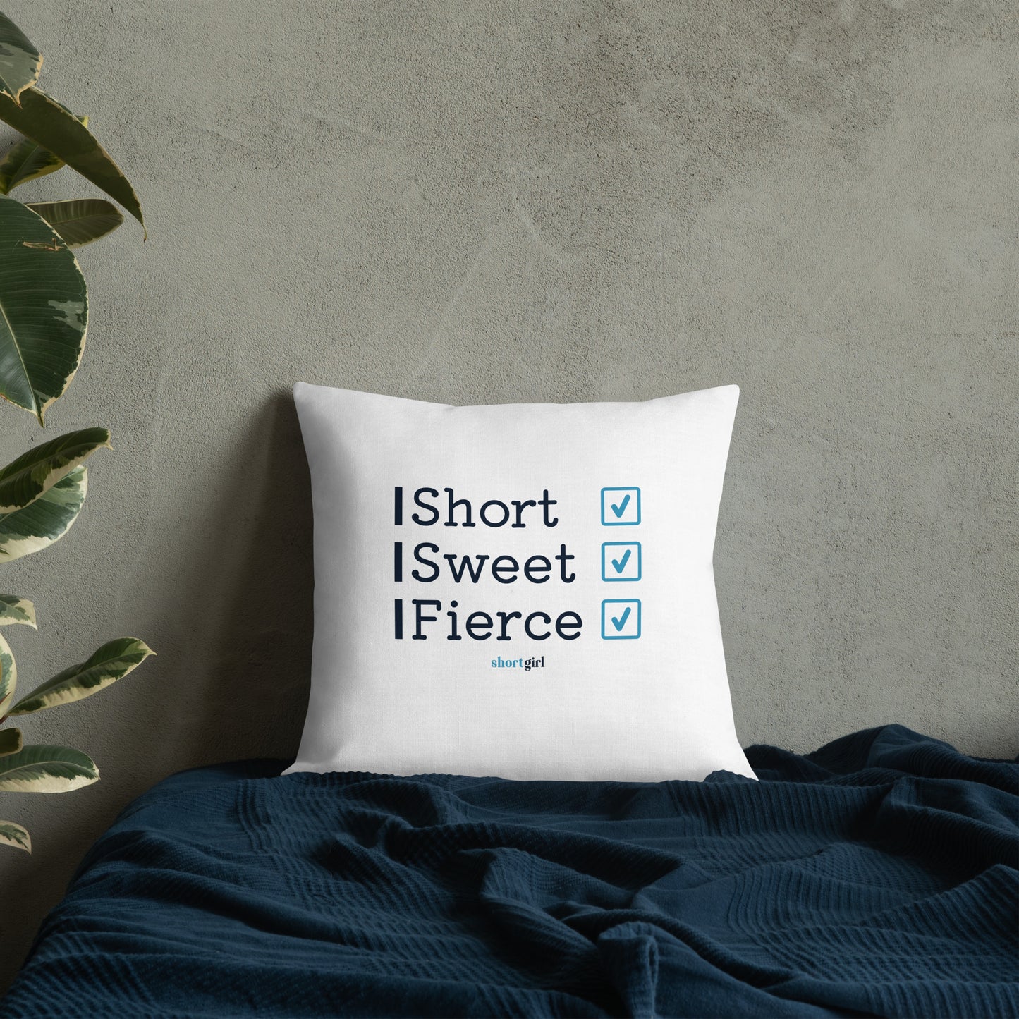 Premium Pillow - Short, Sweet, Fierce