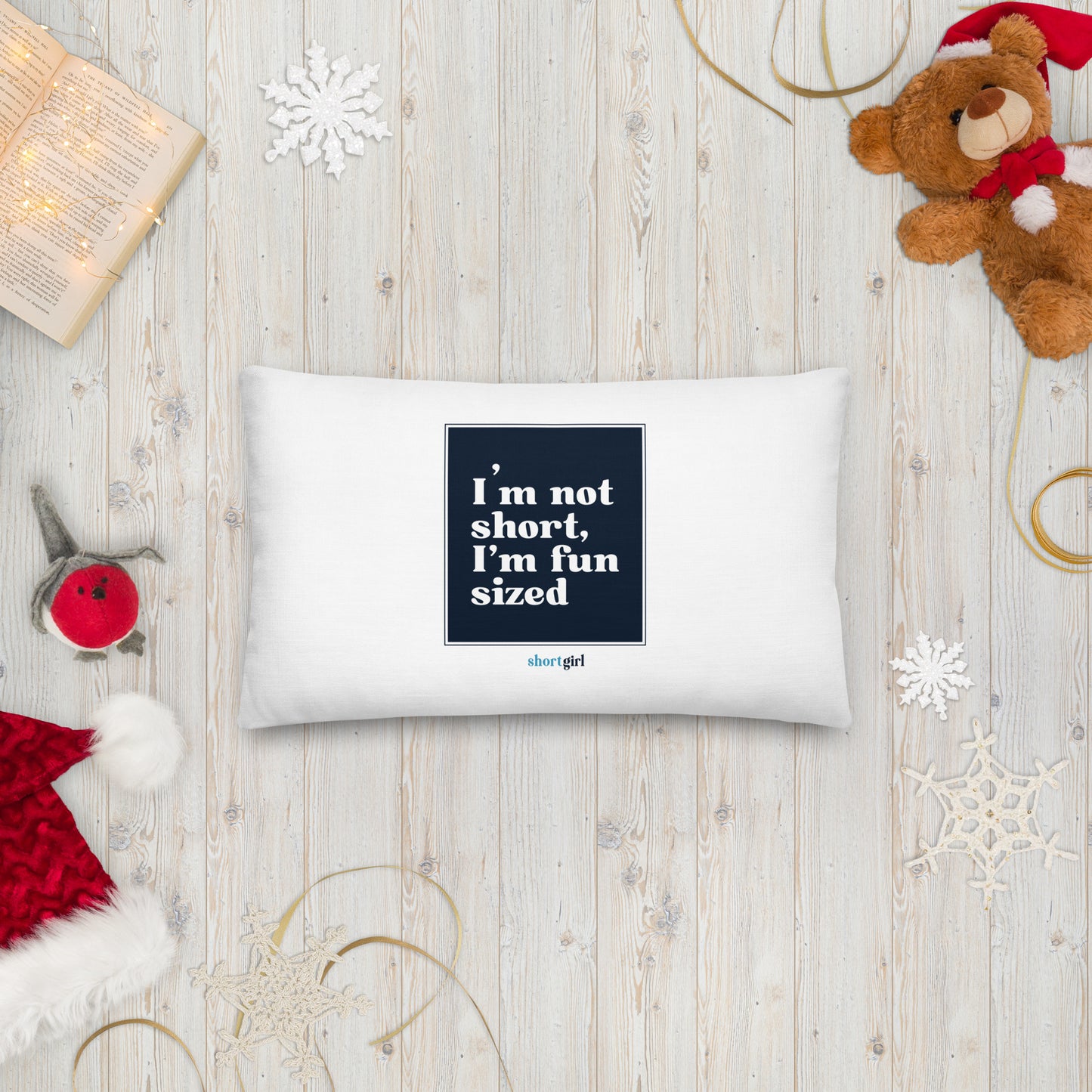 Premium Pillow - I'm not short, I'm fun sized