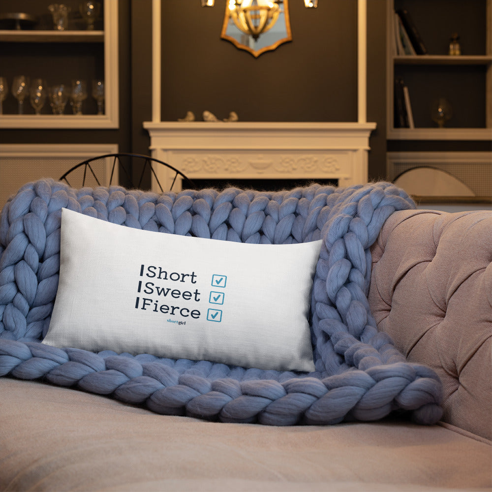 Premium Pillow - Short, Sweet, Fierce
