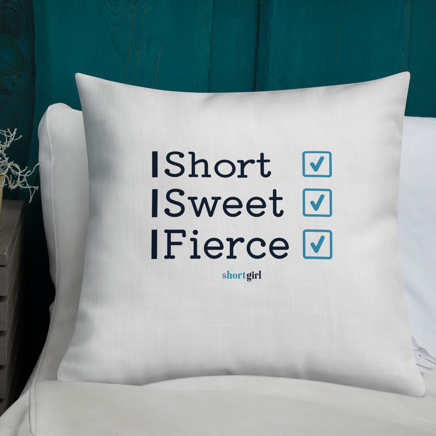 Premium Pillow - Short, Sweet, Fierce