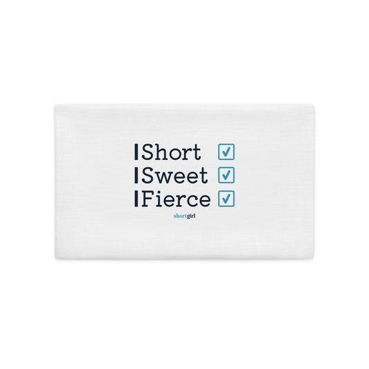 Premium Pillow Case - Short, Sweet, Fierce