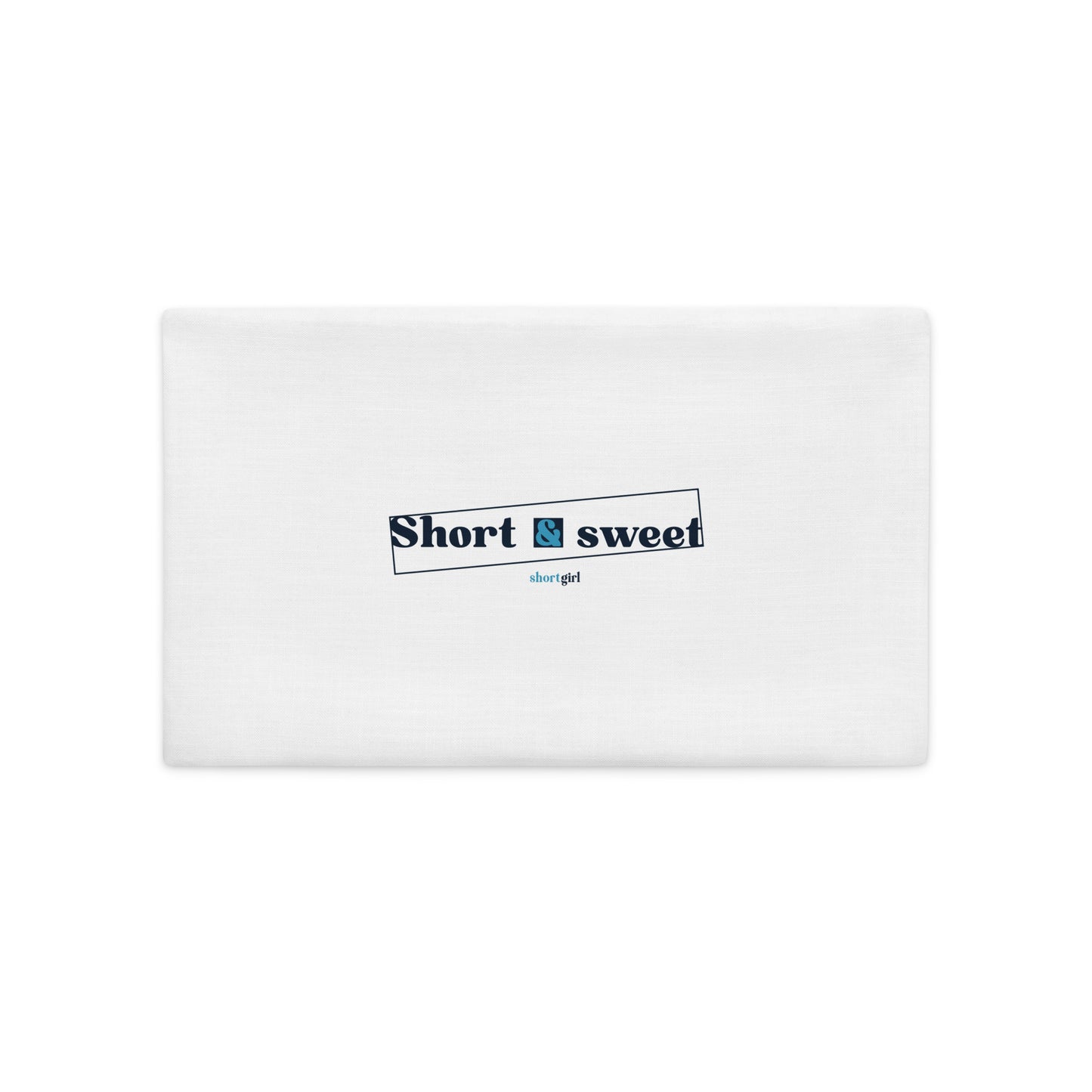 Premium Pillow Case - Short & sweet