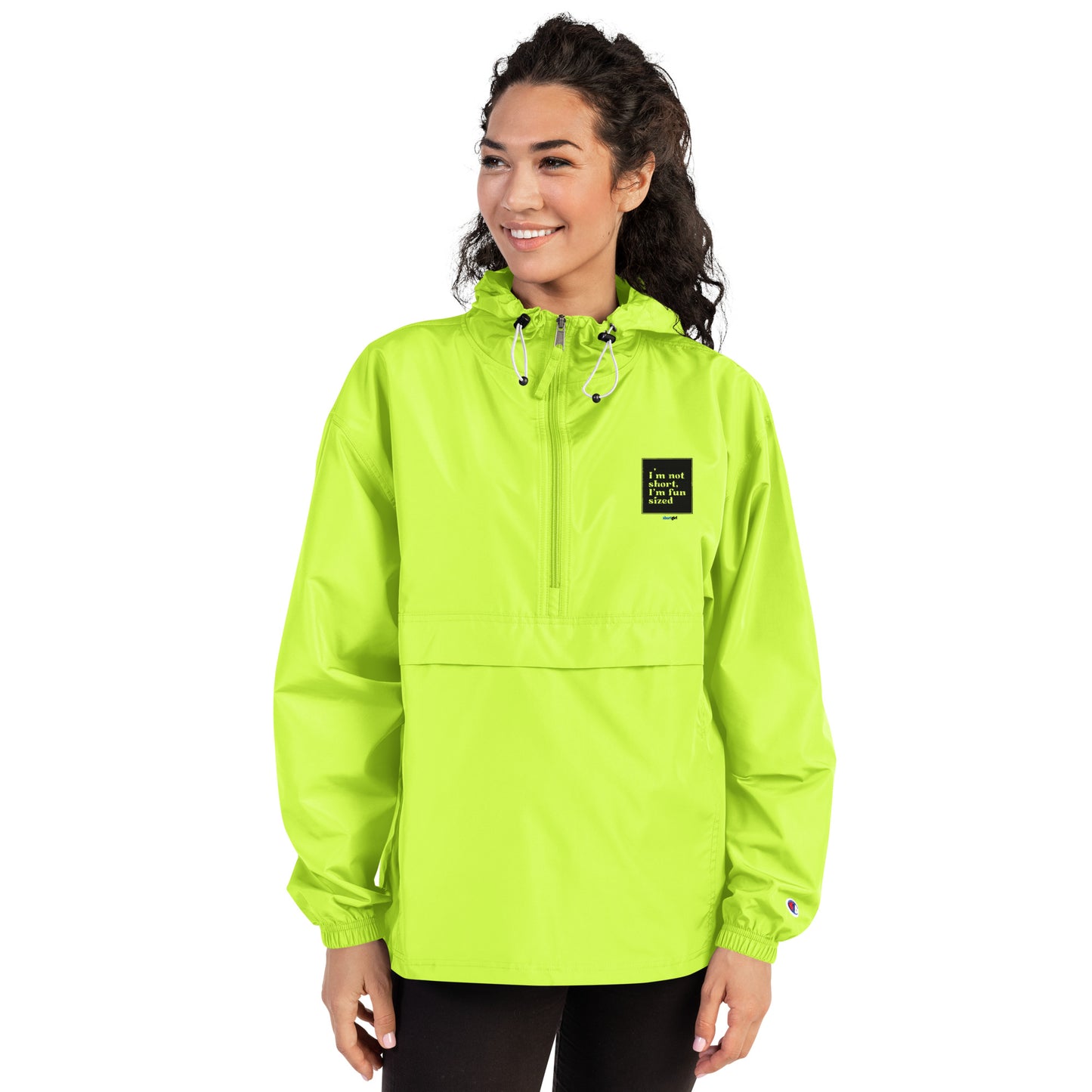 Embroidered Champion Packable Jacket - I'm not short, I'm fun sized