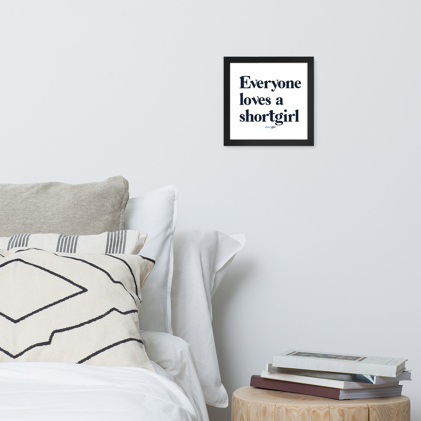Framed poster - Everyone loves a shortgirl