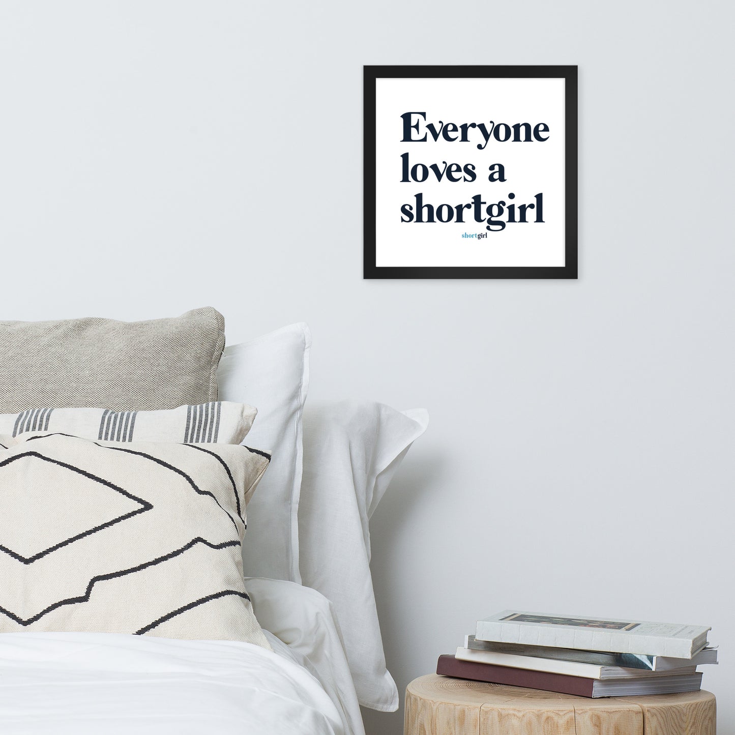 Framed poster - Everyone loves a shortgirl