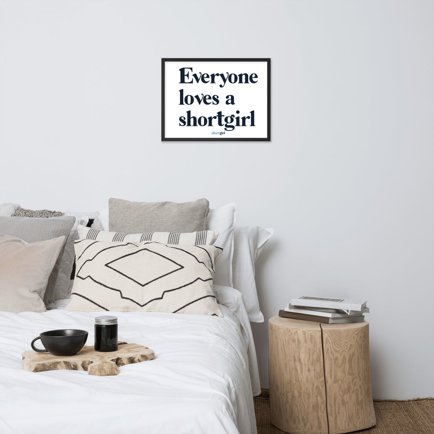 Framed poster - Everyone loves a shortgirl
