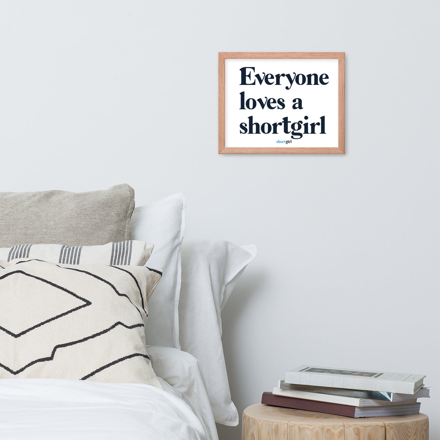 Framed poster - Everyone loves a shortgirl
