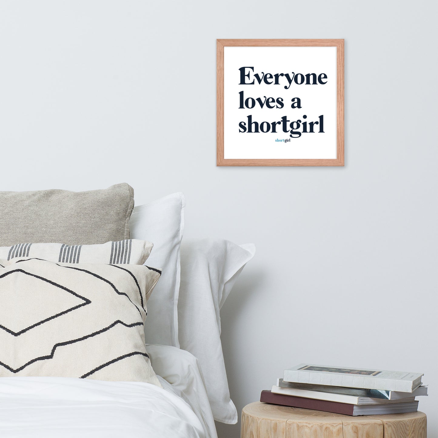 Framed poster - Everyone loves a shortgirl