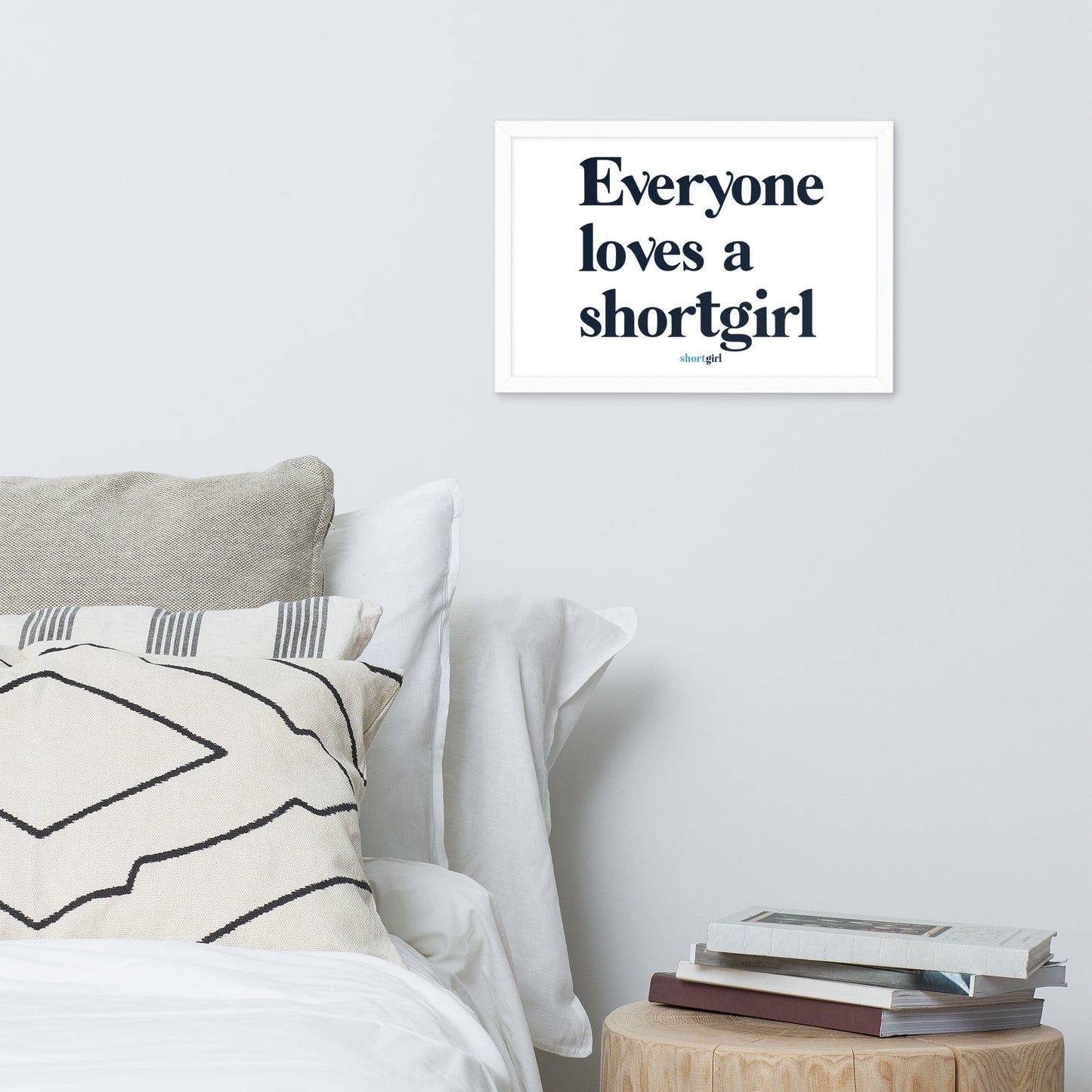 Framed poster - Everyone loves a shortgirl