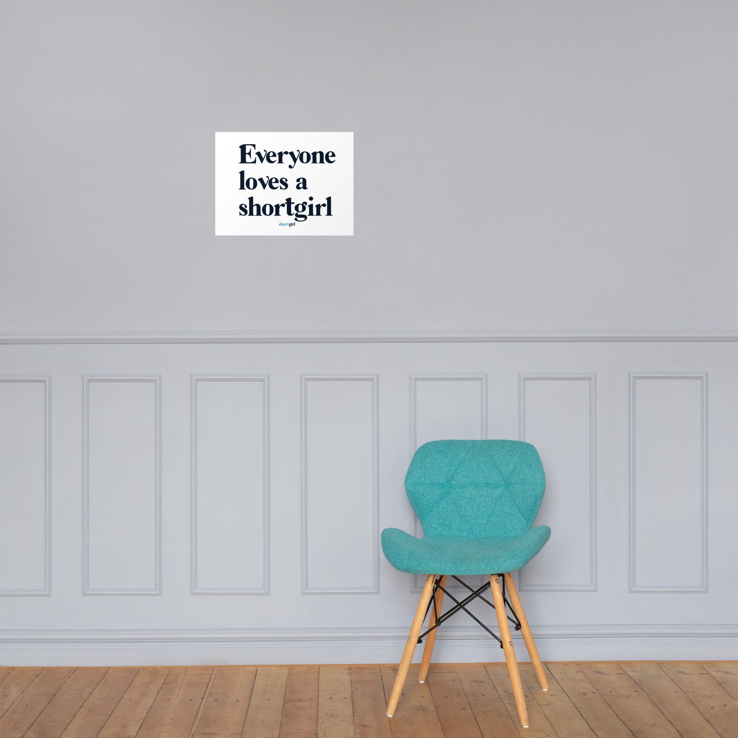 Poster - Everyone loves a shortgirl