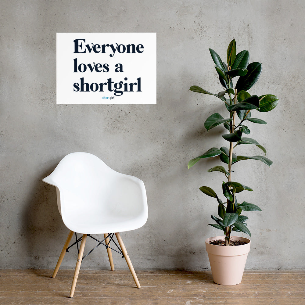 Poster - Everyone loves a shortgirl