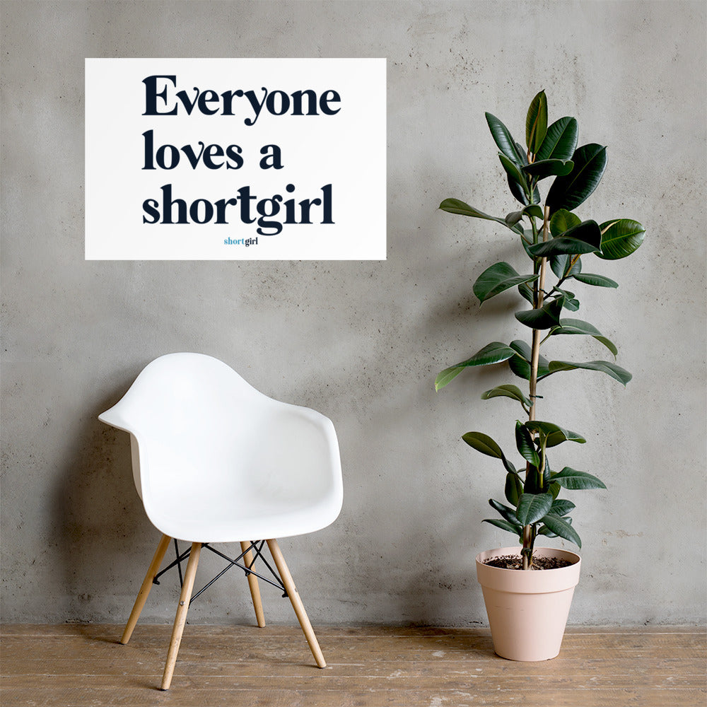 Poster - Everyone loves a shortgirl