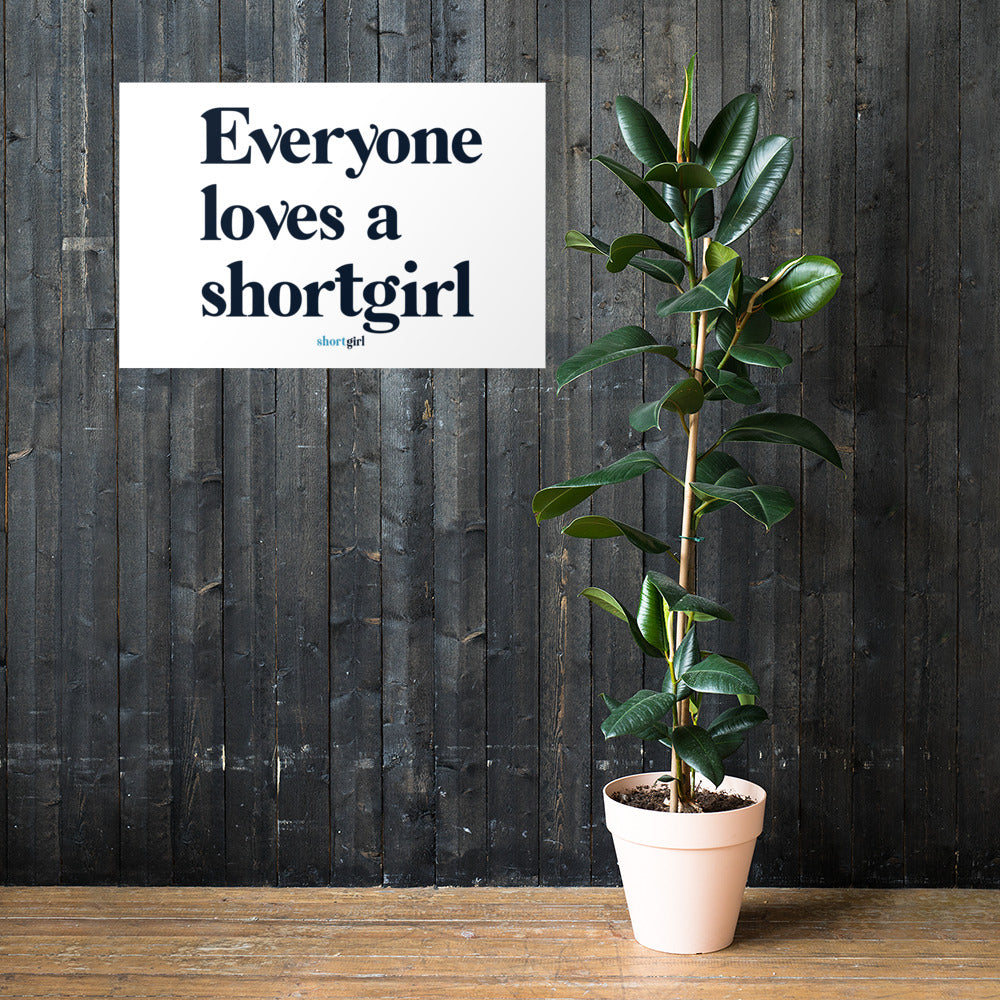 Poster - Everyone loves a shortgirl