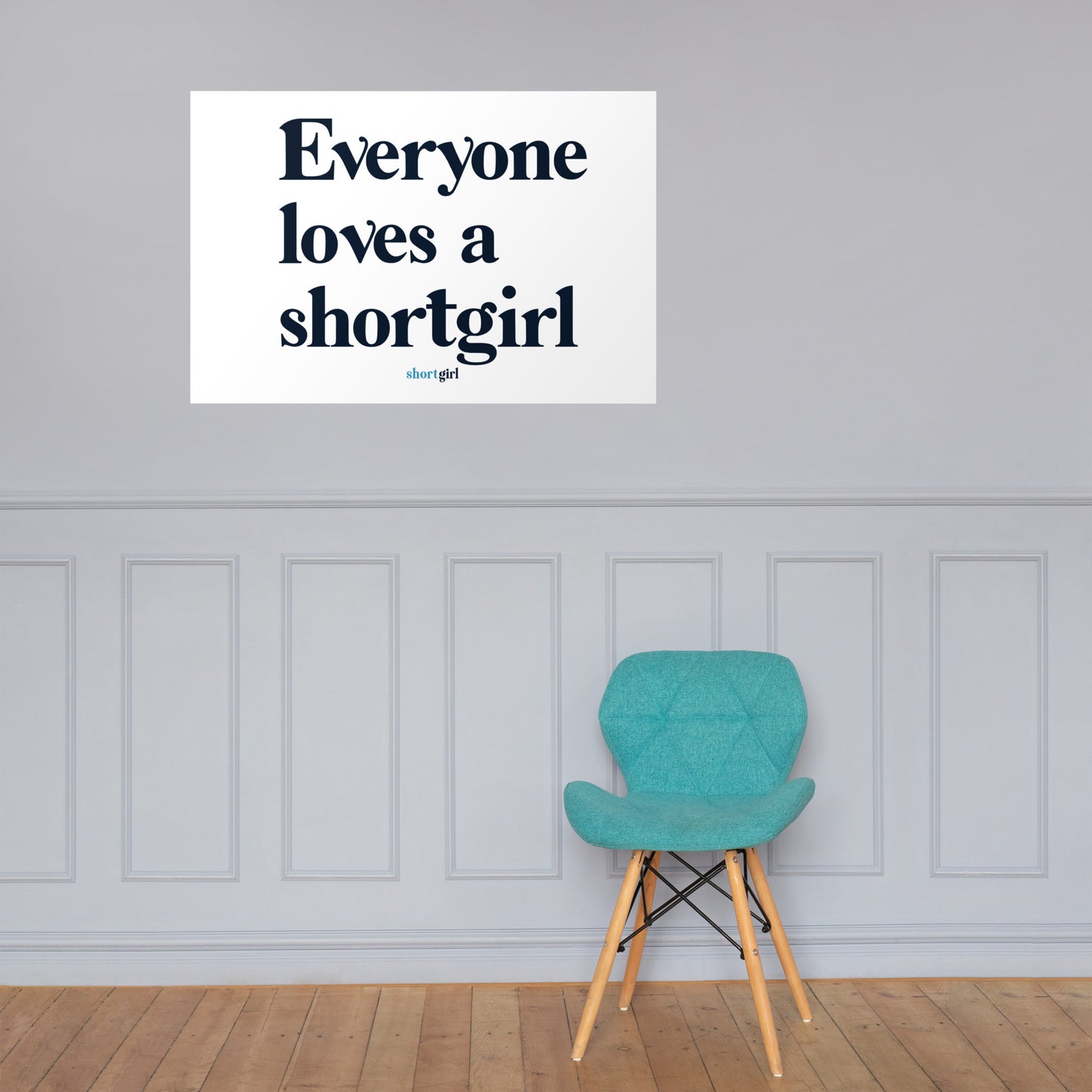 Poster - Everyone loves a shortgirl