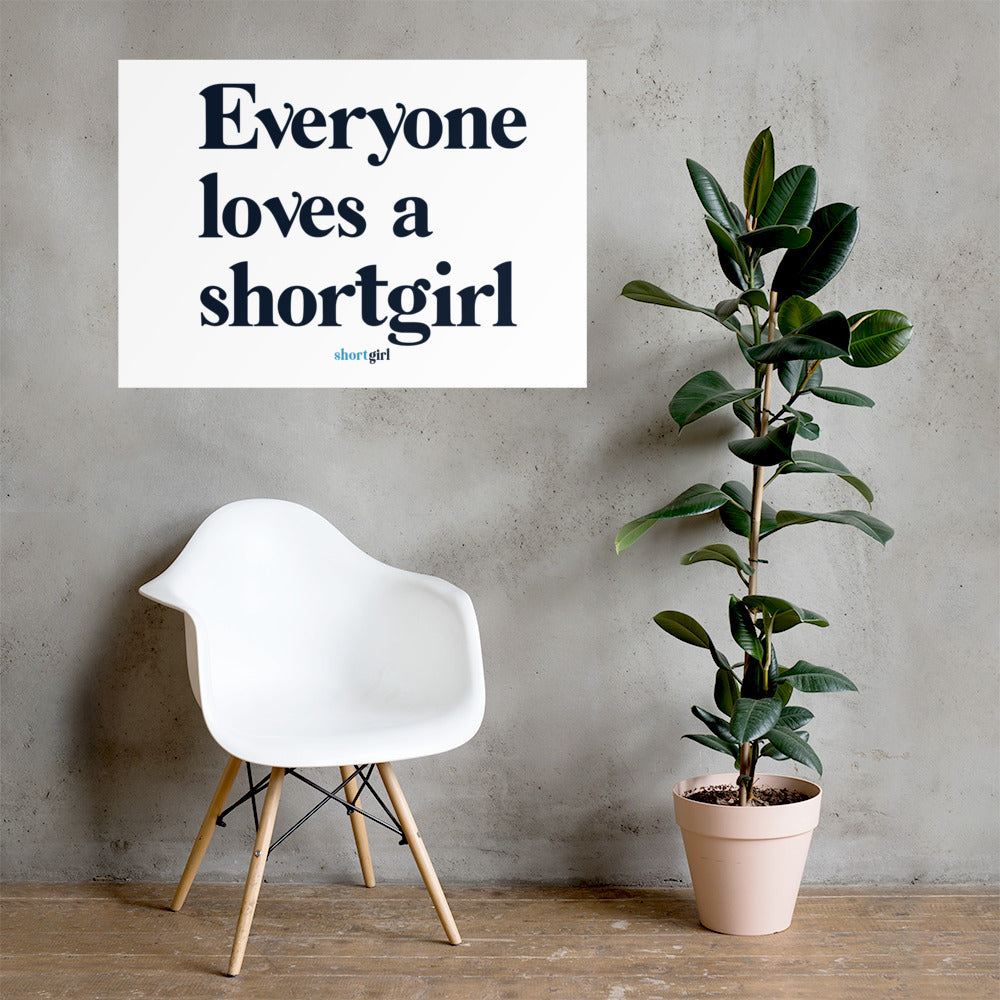 Poster - Everyone loves a shortgirl
