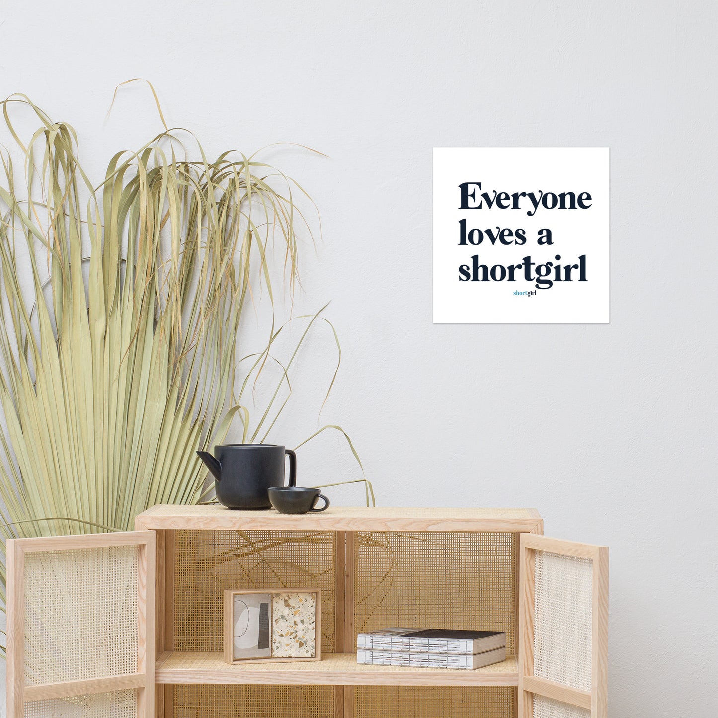 Poster - Everyone loves a shortgirl