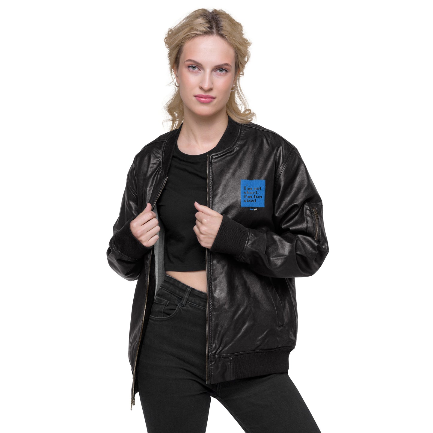 Leather Bomber Jacket - I'm not short, I'm fun sized