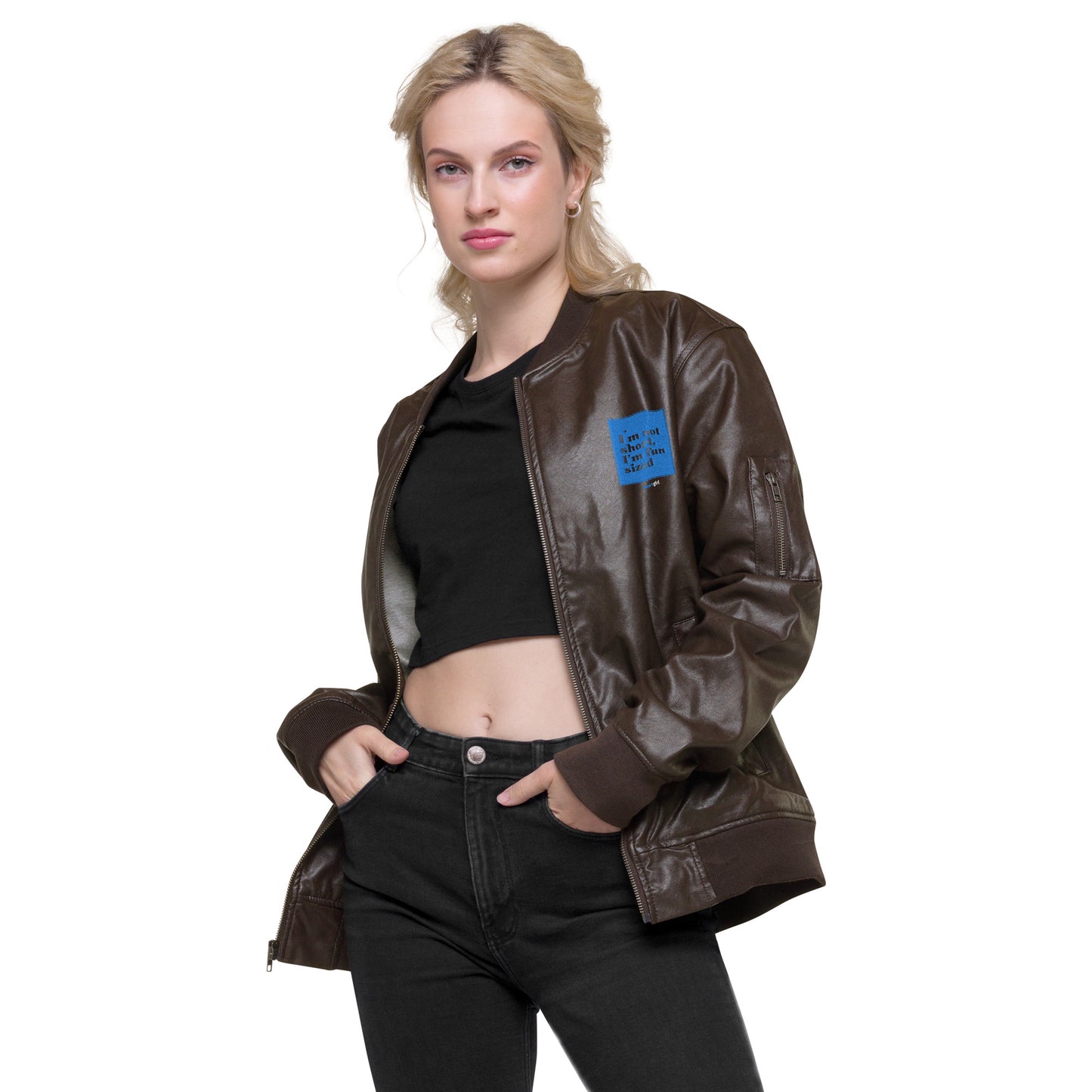 Leather Bomber Jacket - I'm not short, I'm fun sized