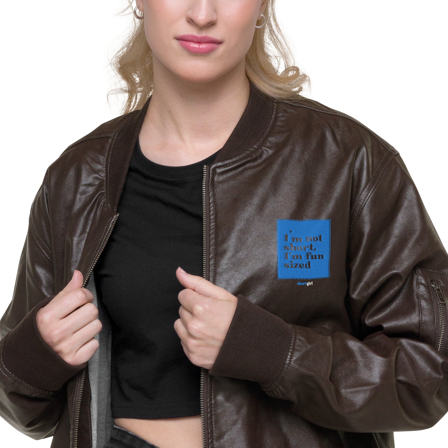 Leather Bomber Jacket - I'm not short, I'm fun sized