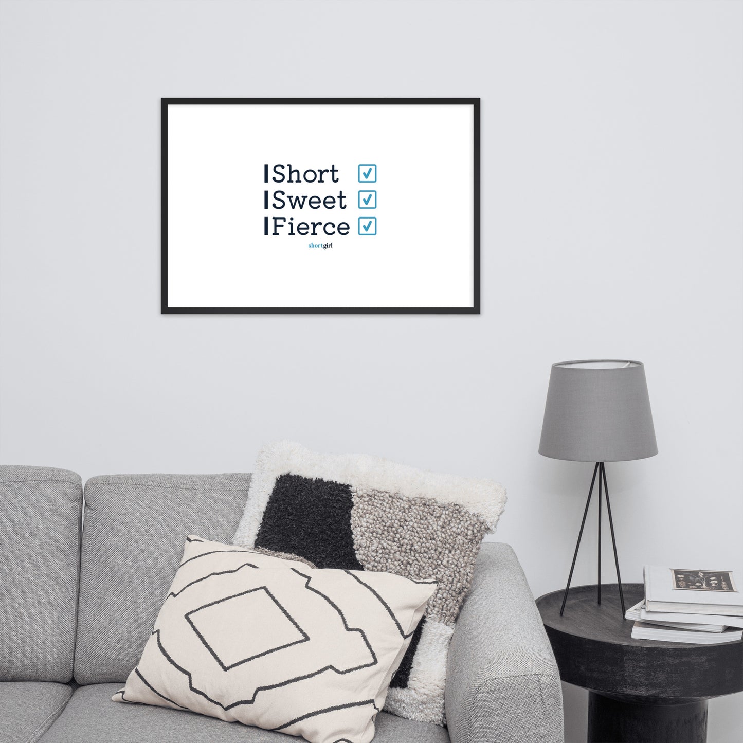 Framed photo paper poster - Short, Sweet, Fierce