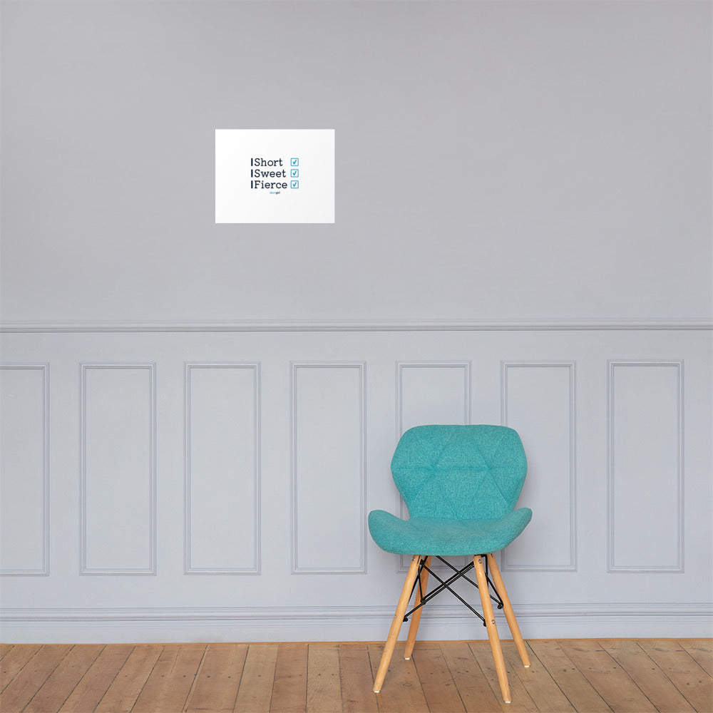 Photo paper poster - Short, Sweet, Fierce