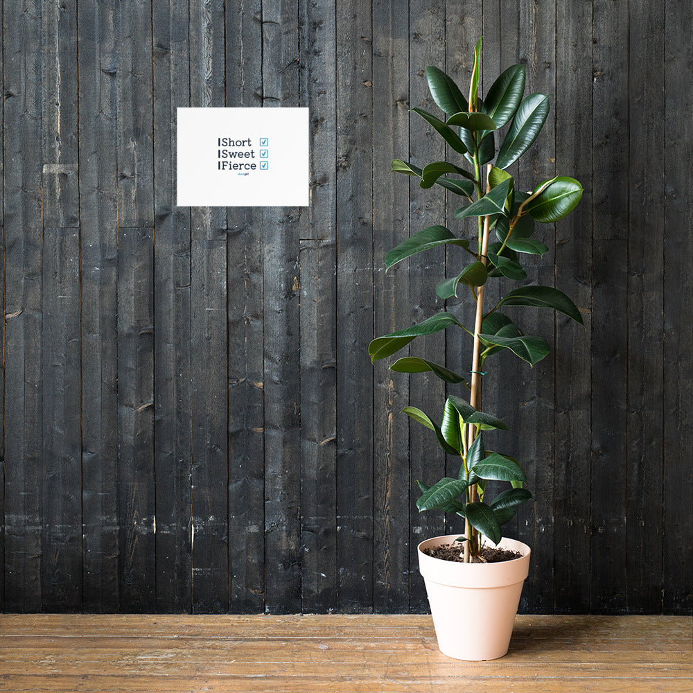 Photo paper poster - Short, Sweet, Fierce