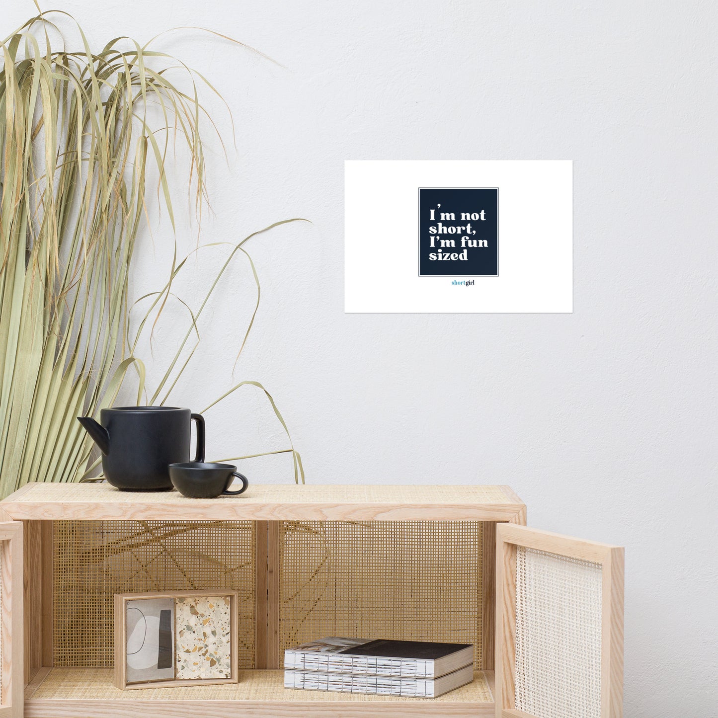 Photo paper poster - I'm not short, I'm fun sized