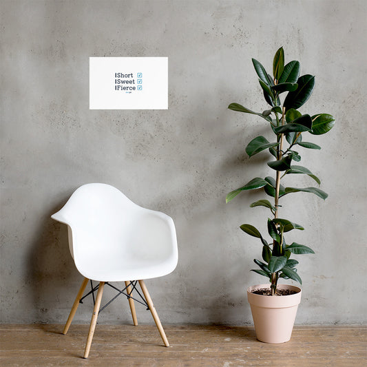 Photo paper poster - Short, Sweet, Fierce