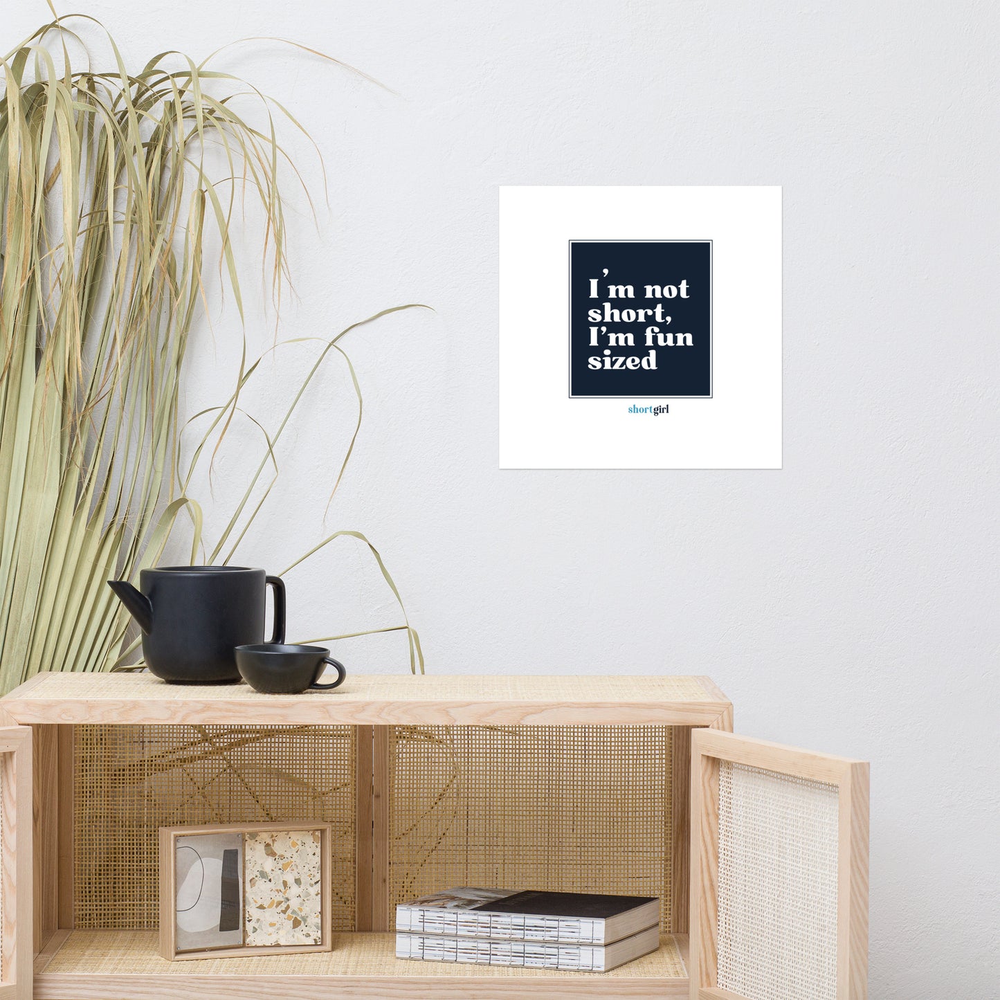 Photo paper poster - I'm not short, I'm fun sized