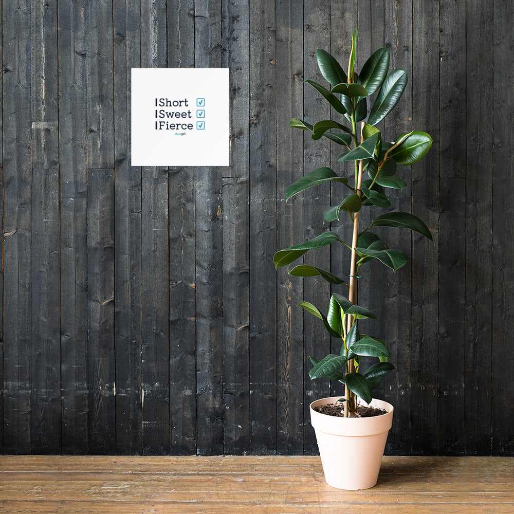 Photo paper poster - Short, Sweet, Fierce