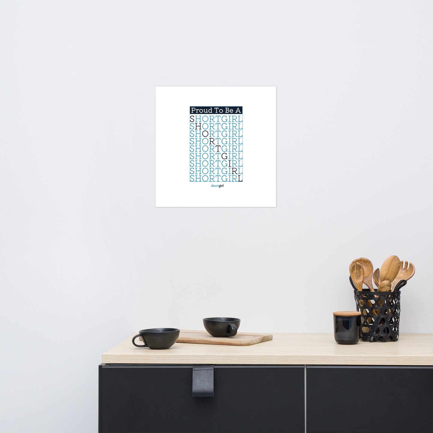 Photo paper poster - Proud to be a shortgirl