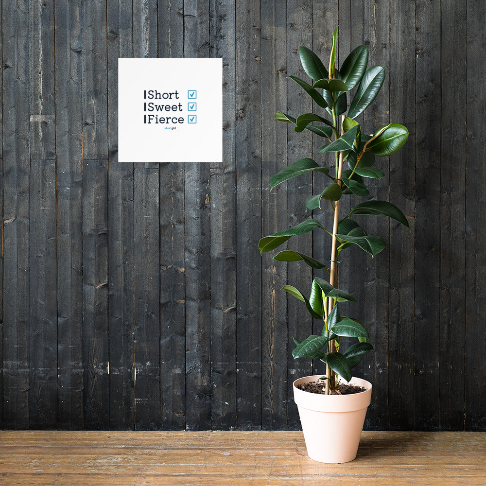 Photo paper poster - Short, Sweet, Fierce