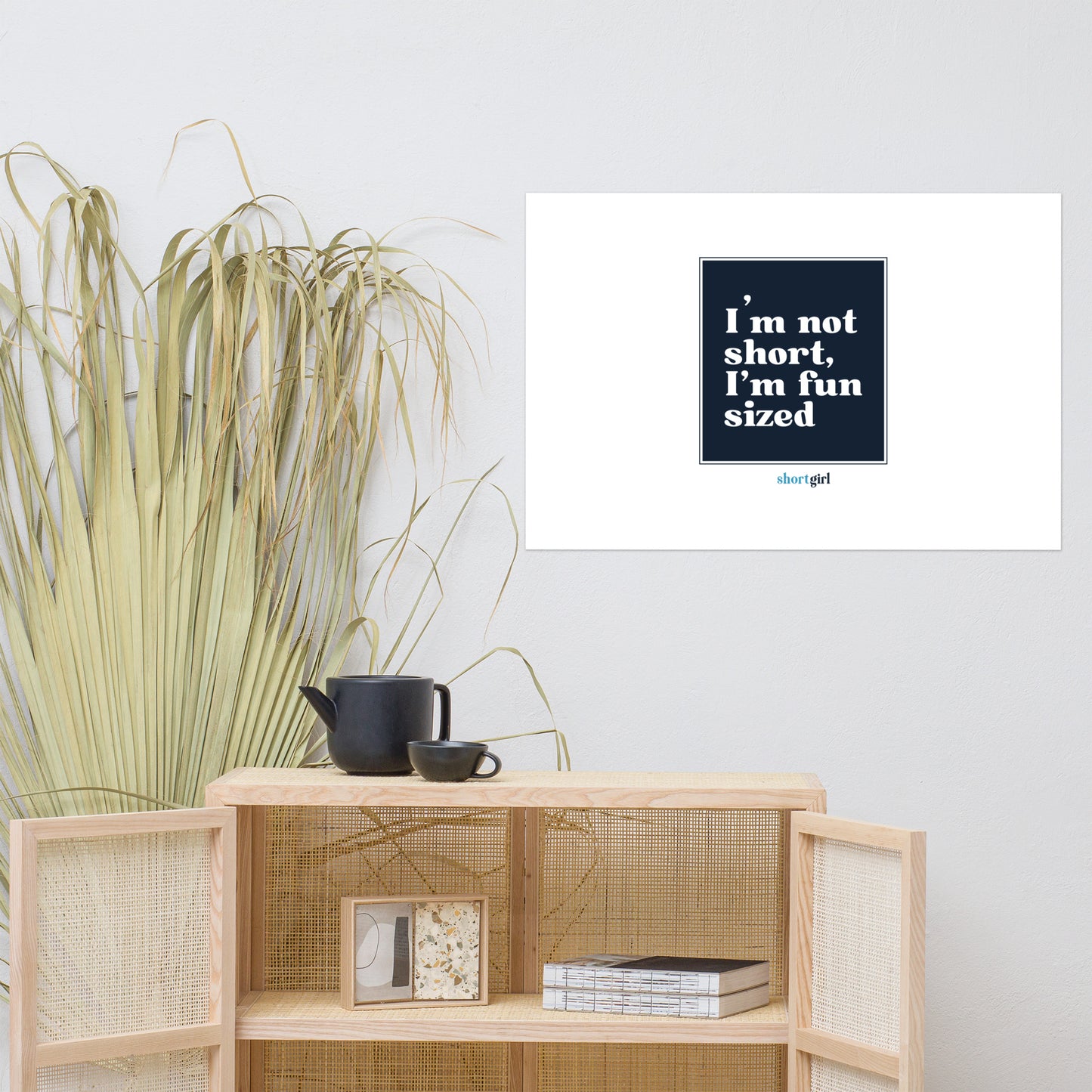 Photo paper poster - I'm not short, I'm fun sized