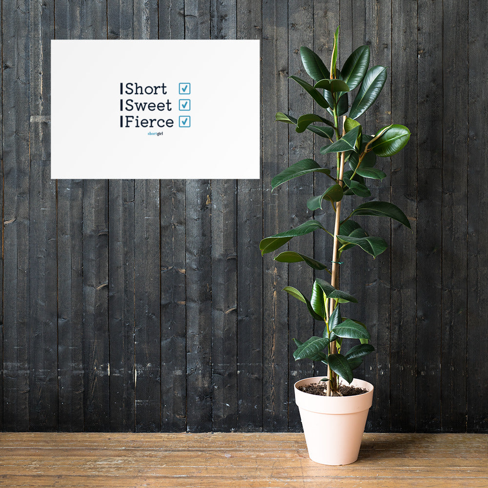 Photo paper poster - Short, Sweet, Fierce