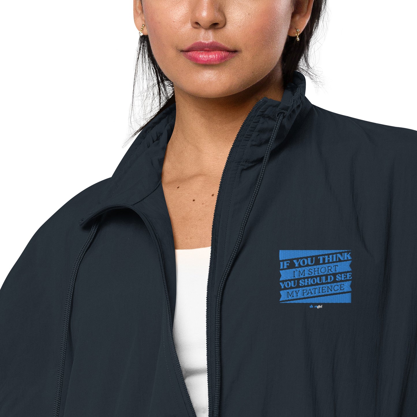 Recycled tracksuit jacket - If you think I'm short, you should see my patience