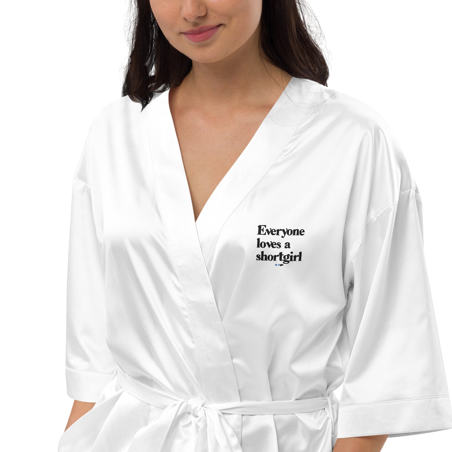 Satin robe - Everyone loves a shortgirl