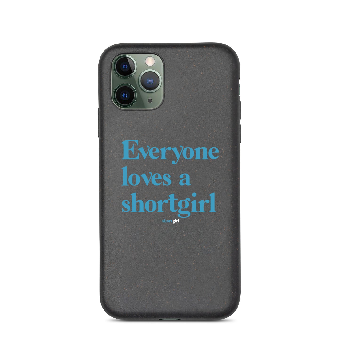 Speckled iPhone case - Everyone loves a shortgirl