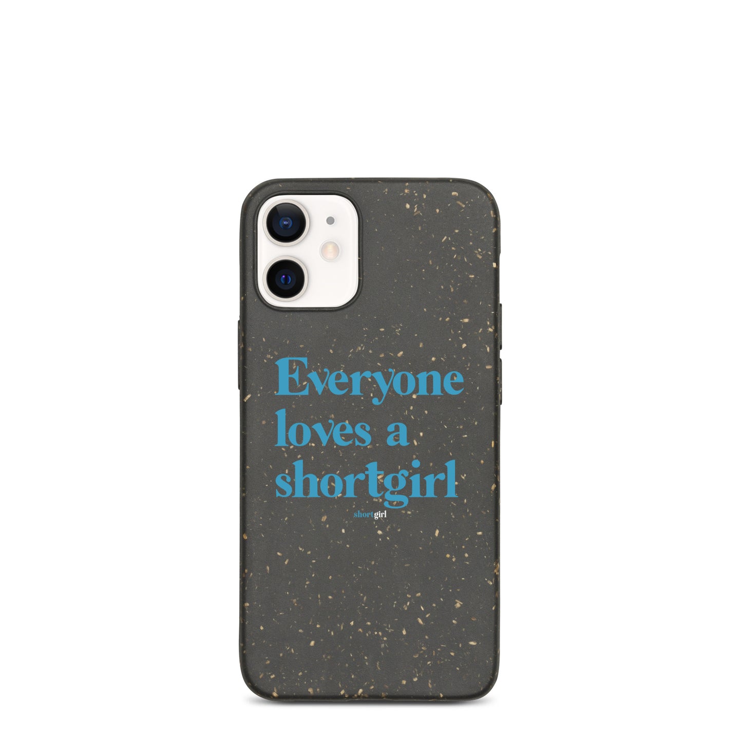 Speckled iPhone case - Everyone loves a shortgirl