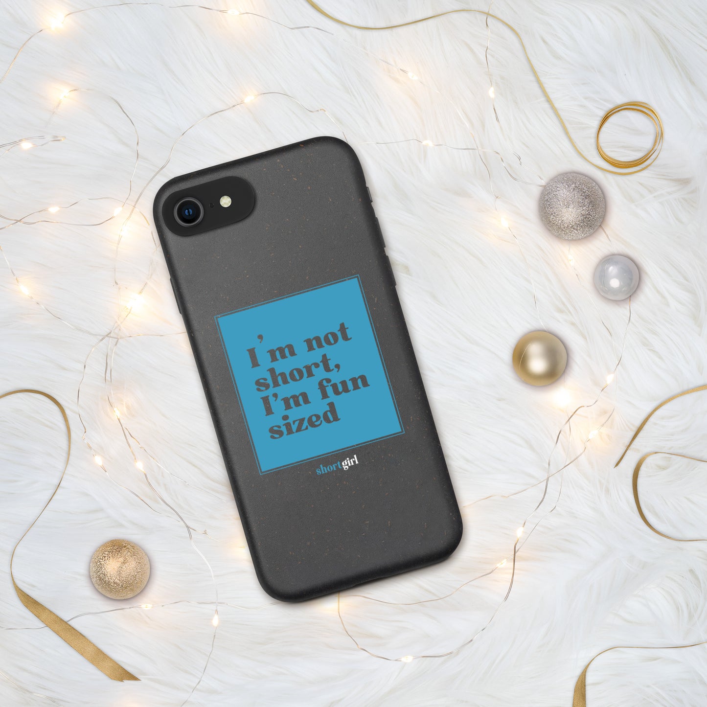 Speckled iPhone case - I'm not short, I'm fun sized
