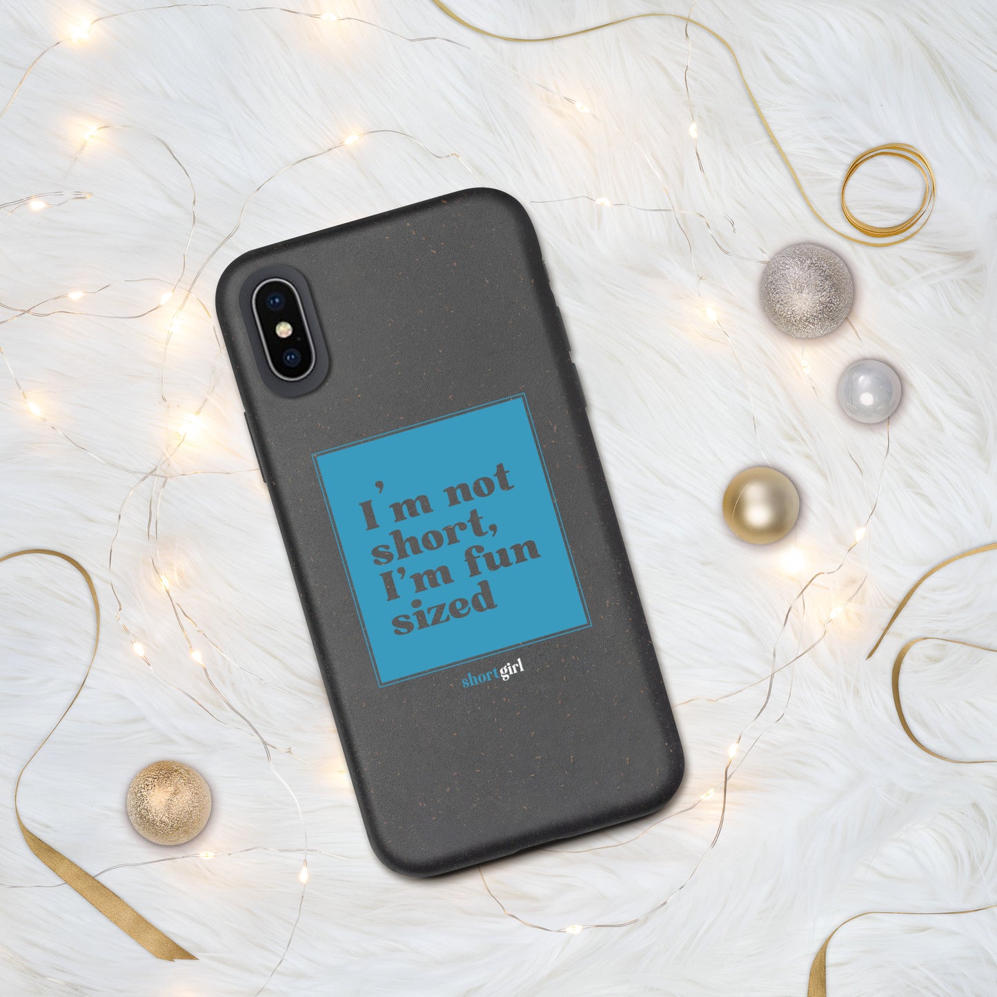 Speckled iPhone case - I'm not short, I'm fun sized