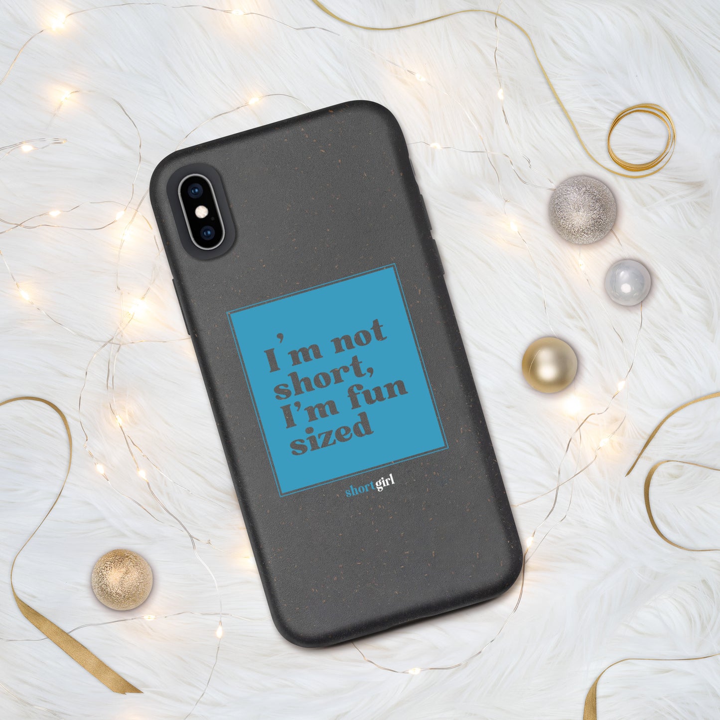 Speckled iPhone case - I'm not short, I'm fun sized